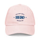 "You can't spell HERO without HR" Embroidered Baseball Hat