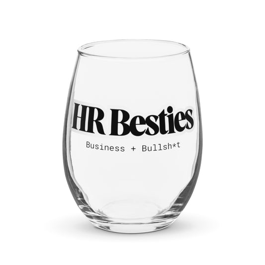 HR Besties Stemless Wine Glass