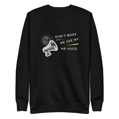 "HR Voice" Unisex Premium Sweatshirt