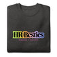 Rainbow HR Besties Unisex Premium Crew Neck Sweatshirt