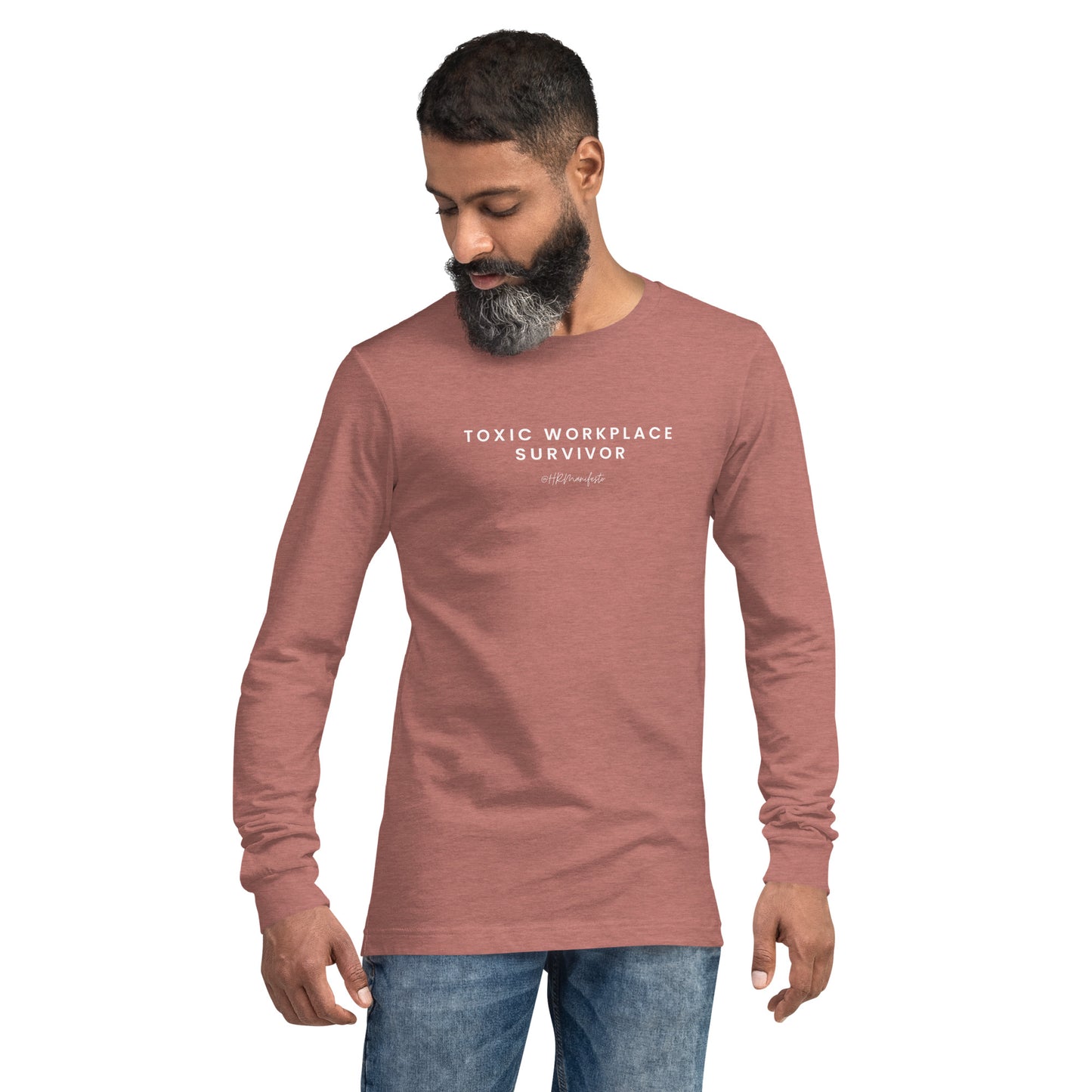 "Toxic Workplace Survivor" Unisex Long Sleeve T-Shirt