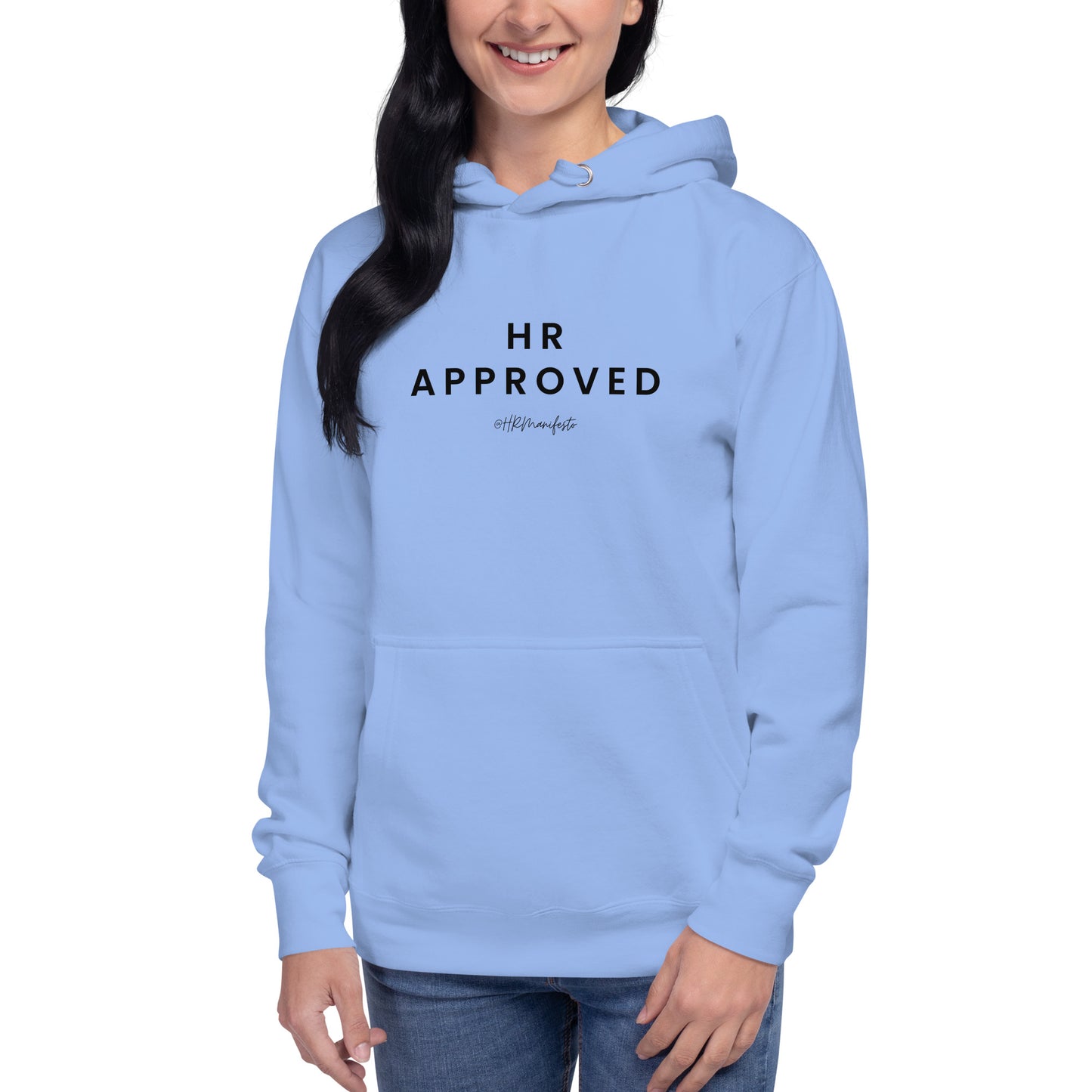 "HR Approved" Unisex Hoodie