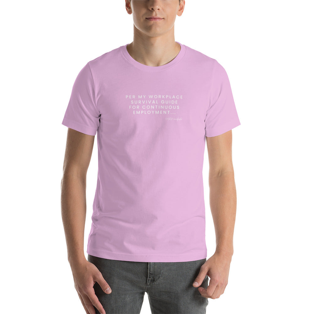 "Per My Workplace Survival Guide..." Unisex Short Sleeve T-Shirt