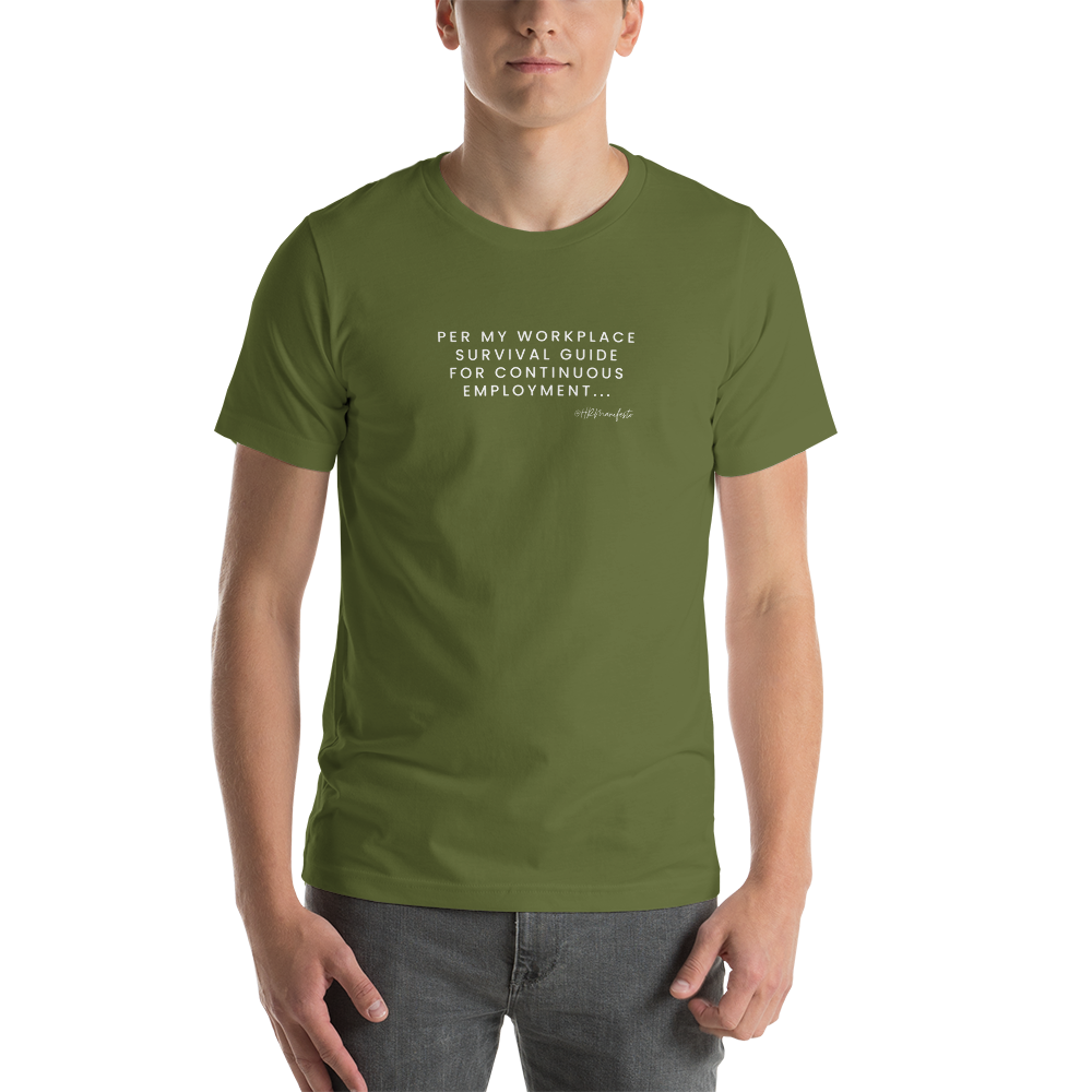 "Per My Workplace Survival Guide..." Unisex Short Sleeve T-Shirt